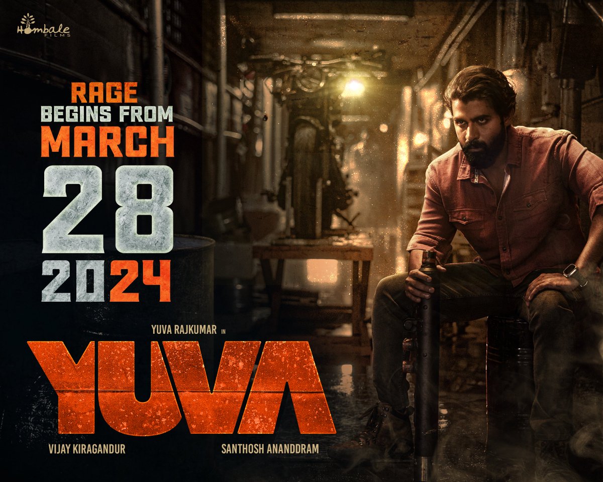 YuvaTheFilm's tweet photo. ಹೊಸ ವರ್ಷಕ್ಕೆ ಹೊಸ ಪರ್ವ
“ಯುವ” ನಿಮ್ಮವ…

#Yuva Rage Begins From March 28th, 2024.

@santhoshAnand15 @yuva_rajkumar @VKiragandur @hombalefilms @HombaleGroup @gowda_sapthami @AJANEESHB #VishwasKashyap @DopShreesha #AshikKusugolli #Arjun @yogigraj @YuvaTheFilm

#YuvaOnMar28 https://t.co/l3PKgeQtKY