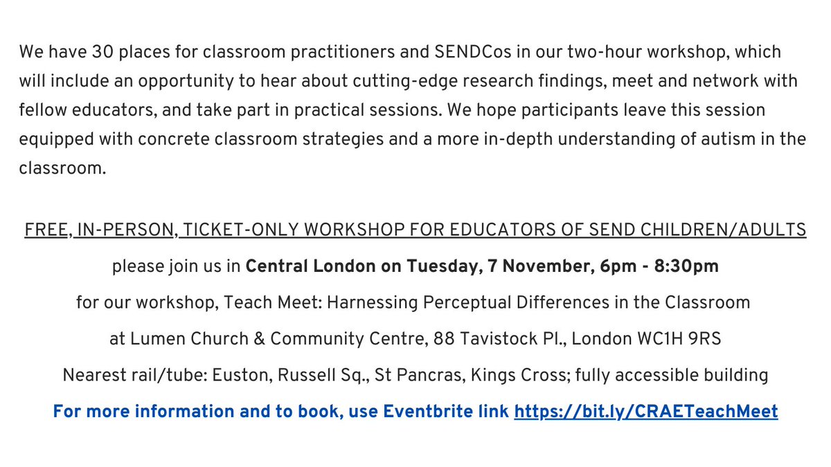 📣 Free, In-Person Workshop
👩‍🏫 For Educators of SEND Children/Adults
📚 Harnessing Attention Differences in the Classroom

📆 Tuesday, 7 November, 6pm - 8:30pm
📍 Lumen Centre, 88 Tavistock Place, WC1H 9RS, Central London

🎟️ Tickets only:  bit.ly/CRAETeachMeet
1/3