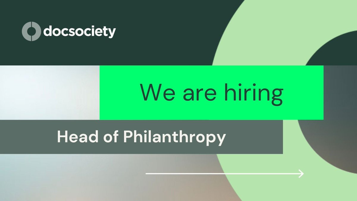 TheDocSociety's tweet image. 📢WE ARE HIRING! Doc Society is seeking an experienced Head of Philanthropic Development to join our global team. 

📆 Deadline for application is Sunday 26 Nov 2023 

👉 Interested? Head to docsociety.org/work-with-us/ to apply 

#WeAreHiring #WorkInFilm #PhilanthropyJobs