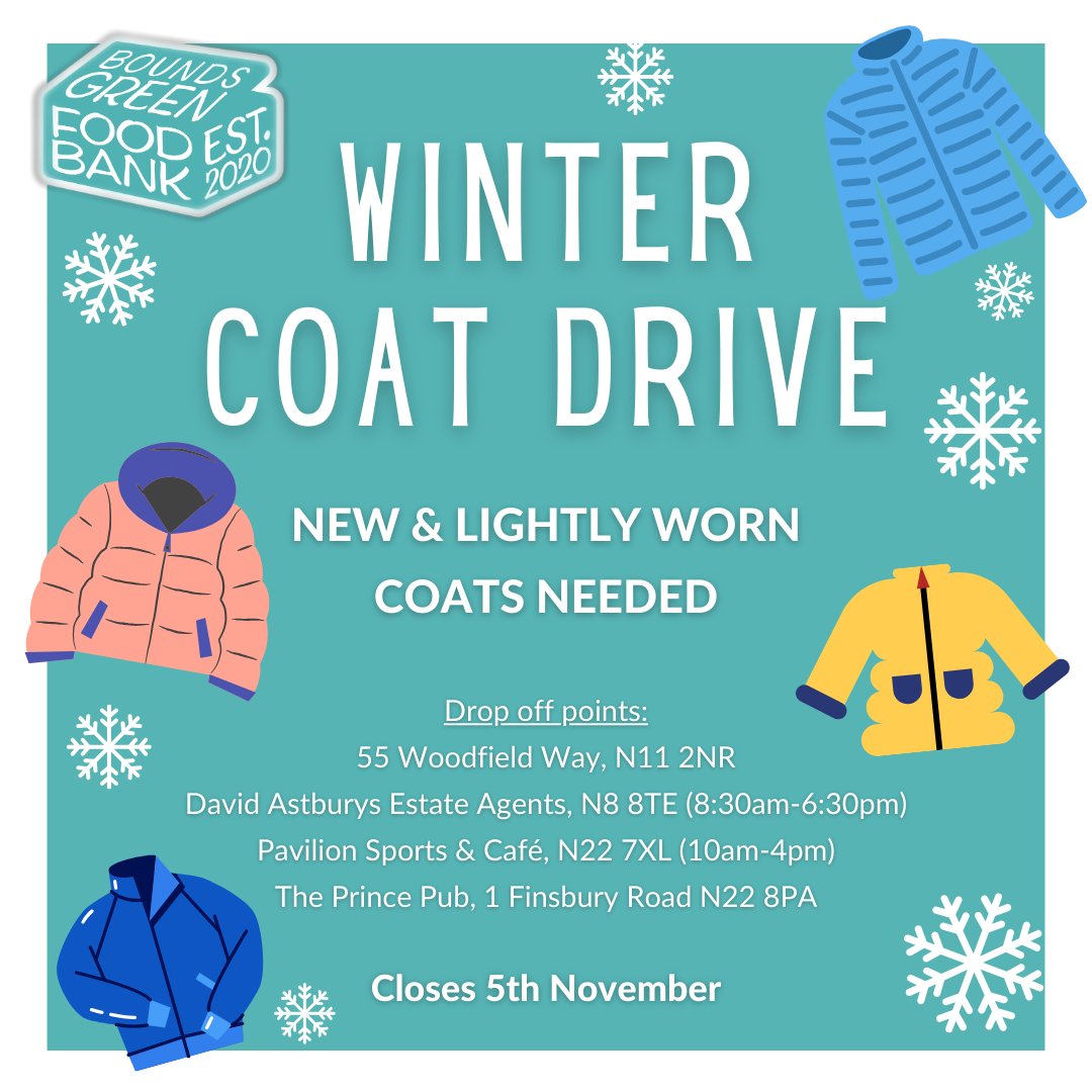 1 WEEK LEFT TO DONATE TO OUR WINTER COAT DRIVE🧥❄️

We're collecting new/lightly worn coats until Sun 5 Nov

Drop-off points:
- 55 Woodfield Way N11 2NR
- Pavilion Sports &amp; Cafe N22 7XL
- <a href="/DavidAstburys/">David Astburys</a> 15 Park Road N8 8TE
- <a href="/N22Prince/">The Prince N22</a> 1 Finsbury Road N22 8PA

Many thanks!