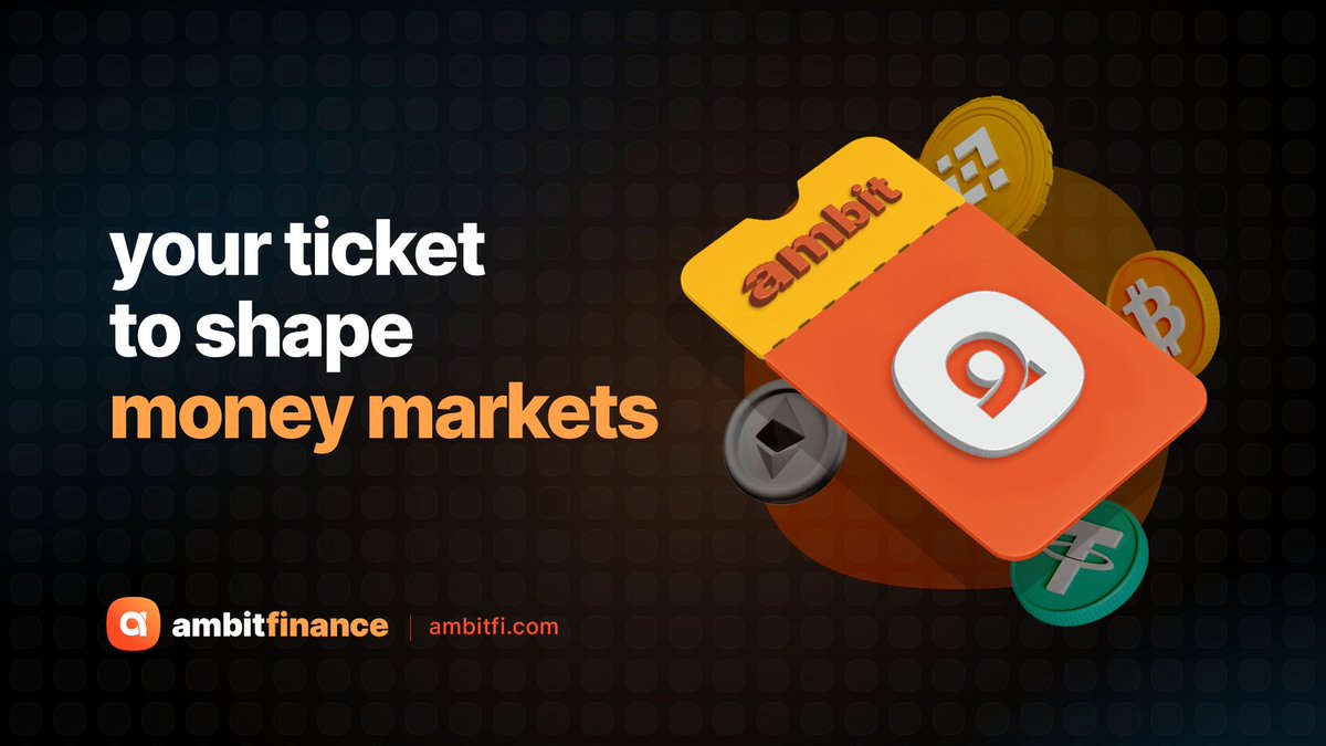 Ambit Finance - Not just a protocol; it's your ticket to crafting the future of money markets!