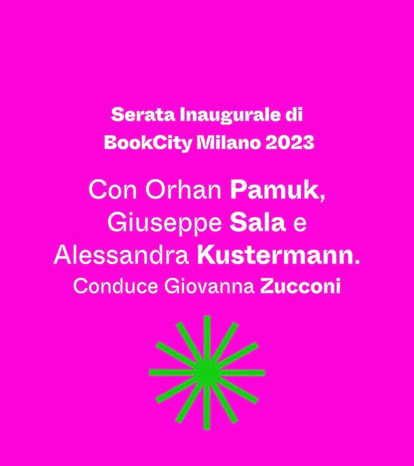 #ScuolaLibraiUEM
#BCM23

Ohran Pamuk, Beppe Sala e Alessandra Kustermann sono gli ospiti della serata inaugurale di <a href="/BOOKCITYMILANO/">BookCity Milano</a>. Sarà l'occasione per ricordare Achille Mauri. 
Conduce Giovanna Zucconi.
Questa sera alle 20:00, al Teatro dal Verme
Fino a esaurimento posti.