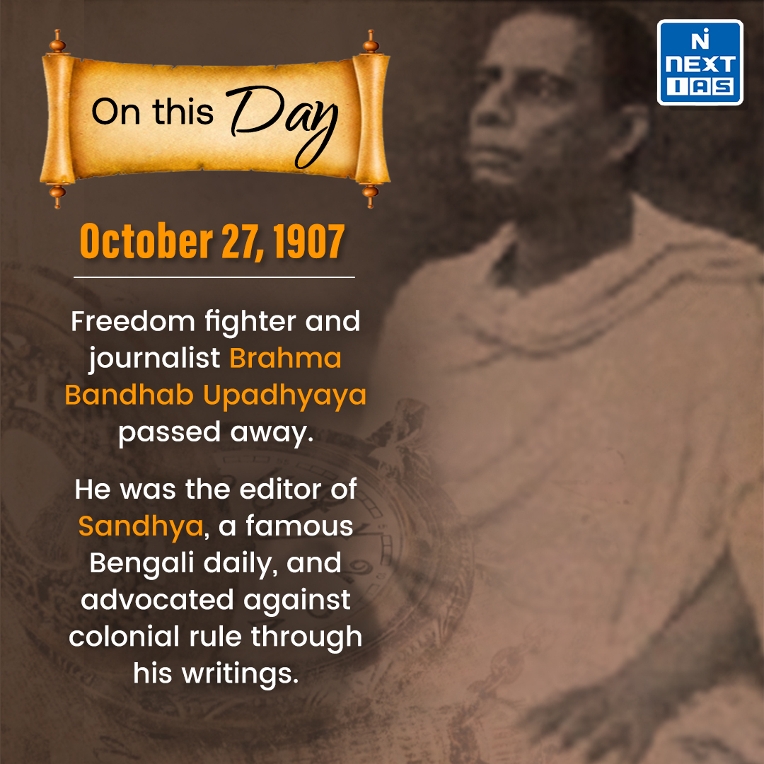 NEXTIAS_Delhi's tweet image. 𝐎𝐧 𝐓𝐡𝐢𝐬 𝐃𝐚𝐲 (27-10-2023)
For more infographics: nextias.com/infographic

#OnThisDay #October27 #october2023 #nextias #ias #upsc #upscpreparation #upsc2023 #upsc2024 #brahmabandhabupadhyaya #sandhya #bengalidaily #freedomfighter