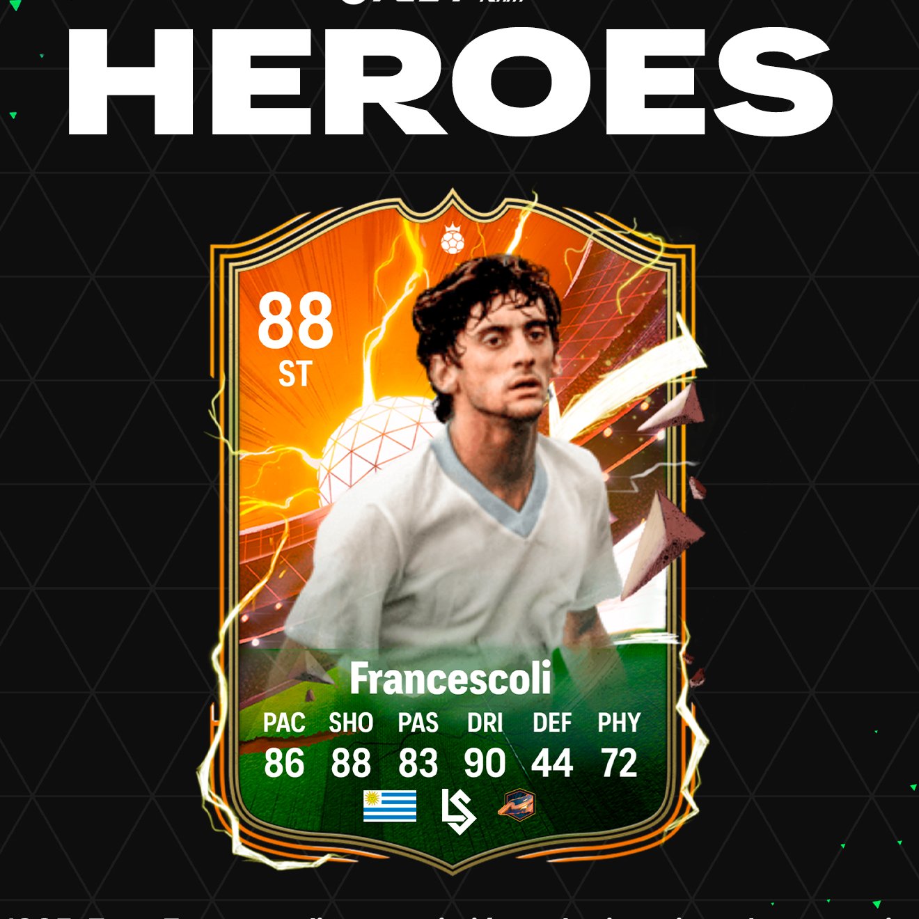 FUT Sheriff - Francescoli 🇺🇾 is coming as HERO in EA FC 24