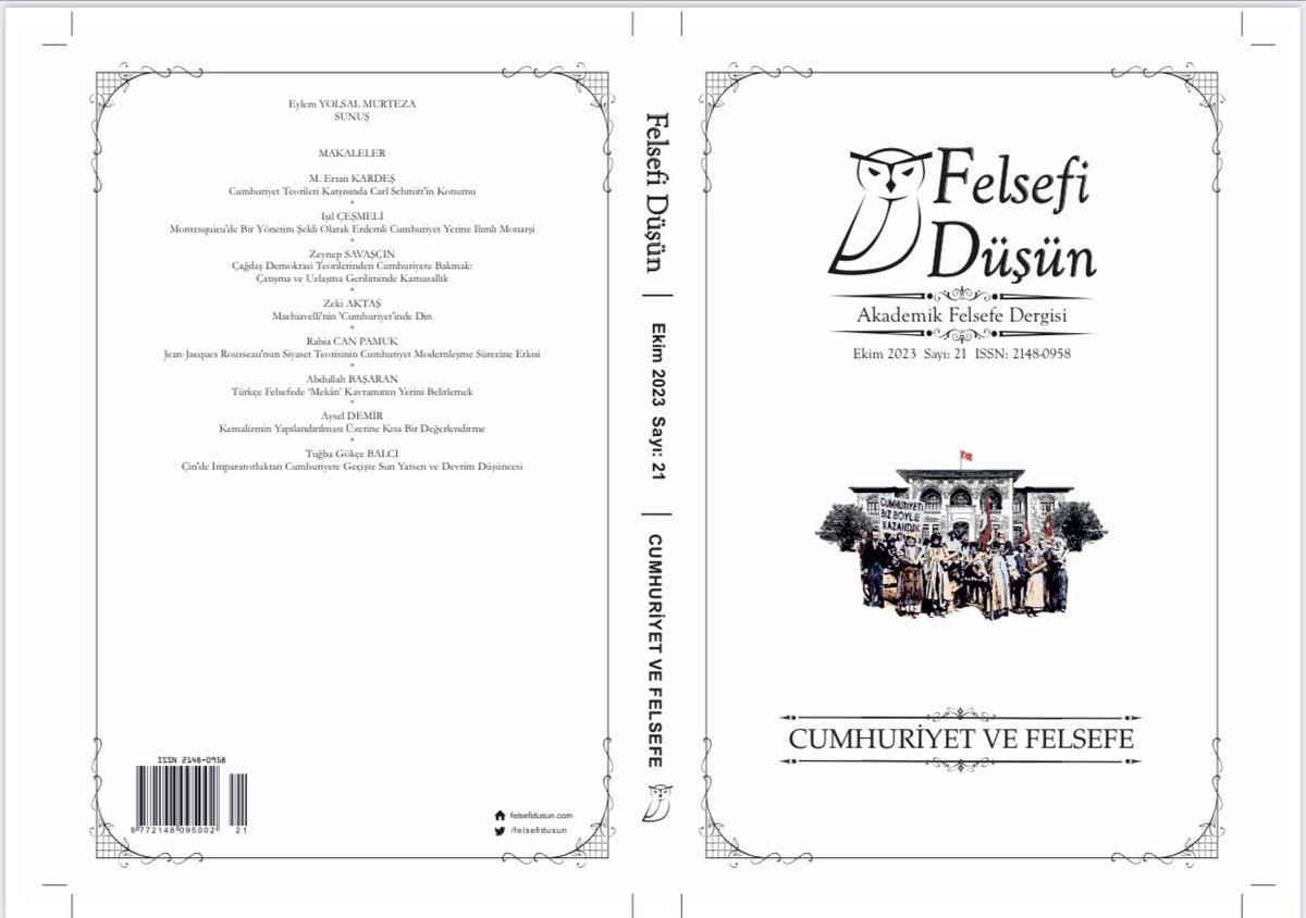 Cumhuriyetimizin 100.yılını ve Dergimizin 10.yılını “Cumhuriyet ve Felsefe” sayımızla kutluyoruz. Nice Yüzyıllara … 🇹🇷