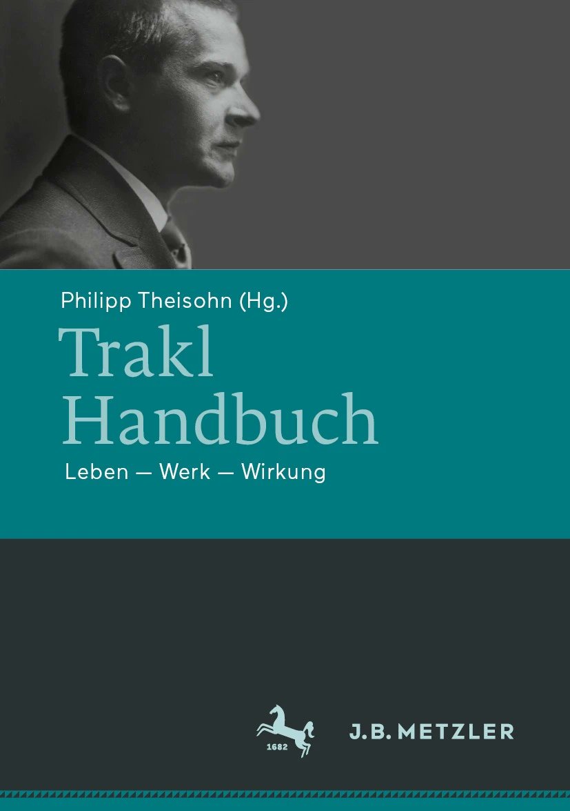 ++NEU++
Trakl-Handbuch. Leben – Werk – Wirkung | Hg. von @PTheisohn 
Ein Handbuch zu einem 𝑑𝑒𝑟 Klassiker der Moderne
▶️link.springer.com/book/10.1007/9… #Trakl #GeorgTrakl #Moderne #Expressionismus