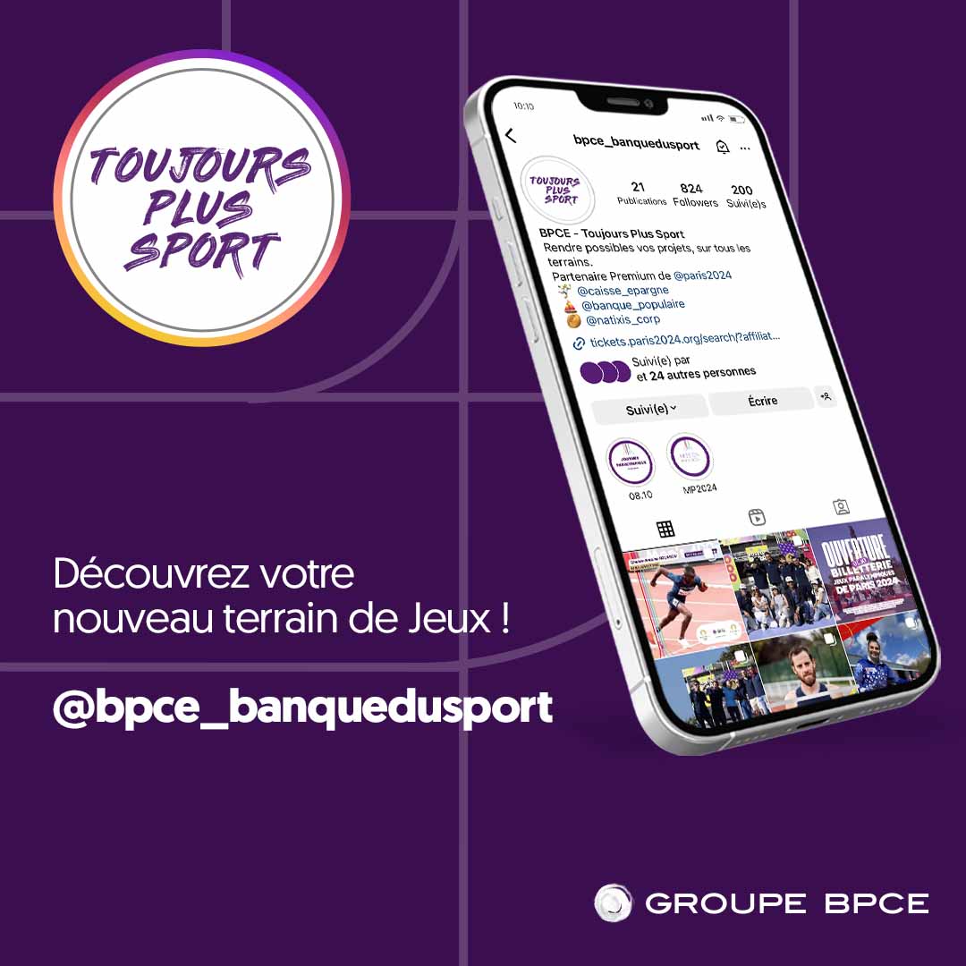 🆕« Toujours plus sport » : le nouveau compte @instagram du Groupe BPCE qui met en lumière les nombreuses actions menées dans le domaine sportif par tous les établissements du groupe, sur tous nos territoires ! 🔥 @Paris2024 @EquipeFRA @FRAparalympique #banquedusport