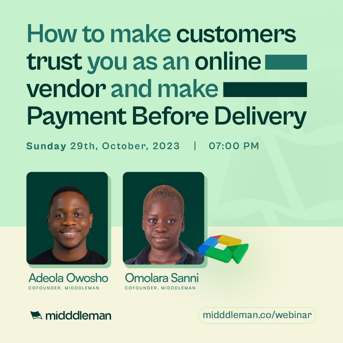 As an online vendor, how to you build trust with a potential (untrusting) customer and convince them to pay before delivery?

One answer: Offer them escrow. 

Join us on Sunday evening guys: midddleman.co/webinar/