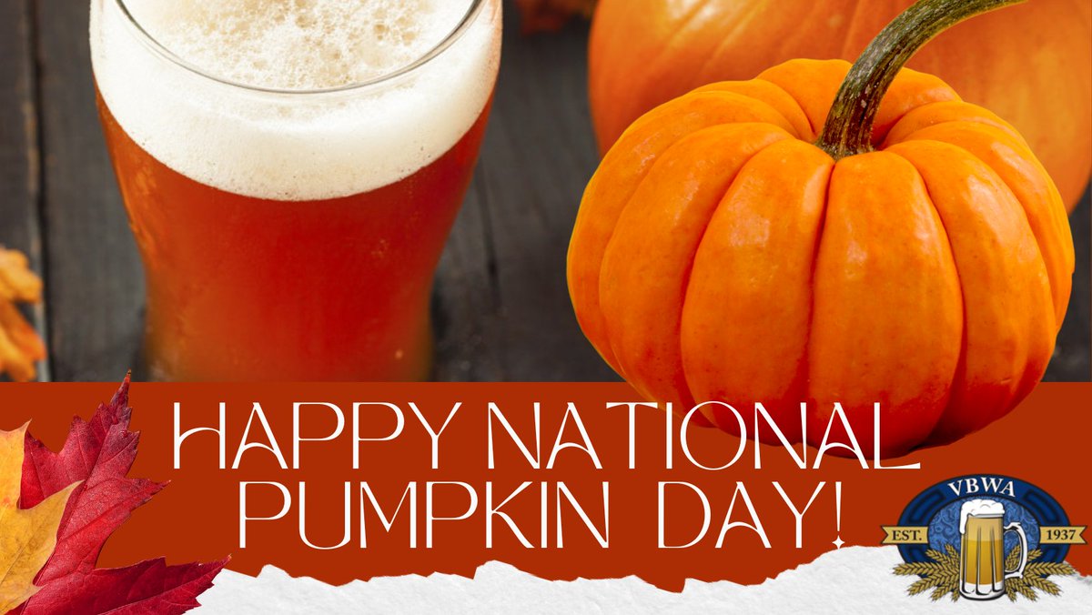 CHEERS to America’s favorite gourd and all the fantastic pumpkin ales and lagers!

#VBWA #BeersToThat #CheersToThat #NationalPumpkinDay #PumpkinBeer #Beer #BeerLover #SeasonalBeer #Fall #FallBeer #PumpkinBeerSeason #Ale #Lager #PumpkinEverything #DrinkLocalBeer #PumpkinSeason