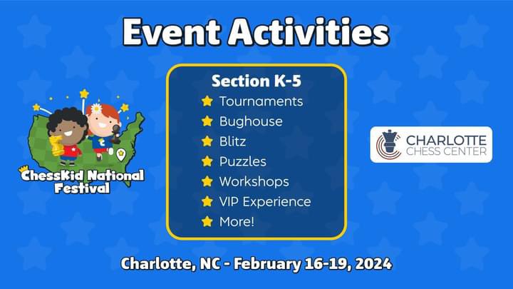 GothamChess on X: Super excited to announce the ChessKid National Festival  in Charlotte, North Carolina, February 2024. I will be there all 4 days  signing books, doing lectures, playing games, and more.