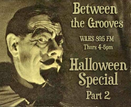 895WAHS's tweet photo. Enjoy Between the Grooves for a special Halloween 🎃 episode! Tune in worldwide on https://t.co/ICnvjyQI4H https://t.co/yRSYTljQqF