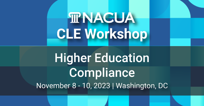 There's still time to register for our Fall 2023 CLE Workshop! Join us for three days packed with #highered compliance learnings. ow.ly/7OPG50Q1aOB