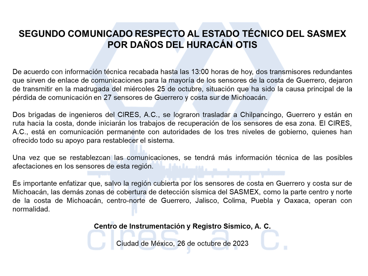 cires_ac's tweet photo. Segundo Comunicado del estado actual del Sistema de Alerta Sísmica Mexicano @SASMEX por daños del Huracán #Otis https://t.co/rYSvEbE3bO