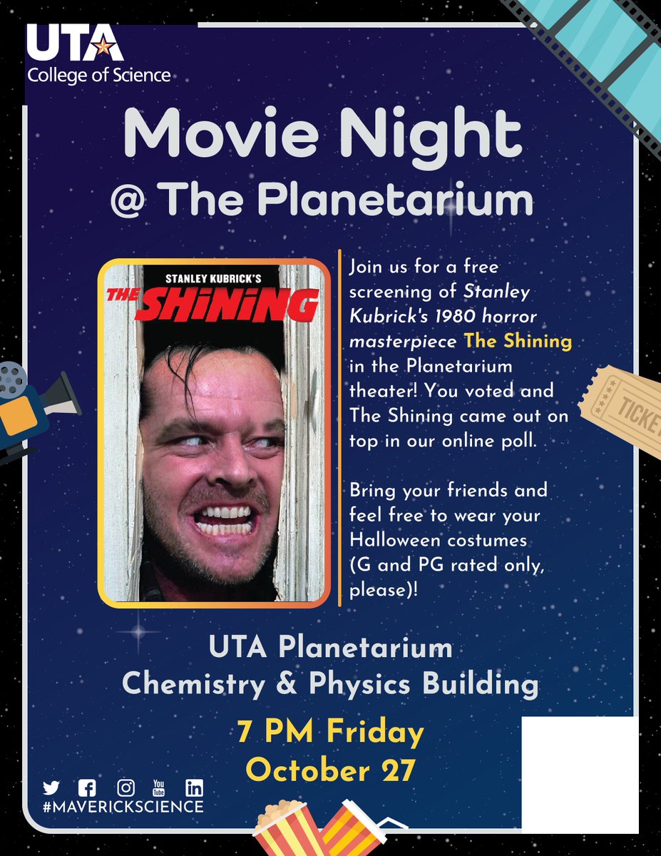 Join us at 7 p.m. tomorrow (Oct. 27) for Movie Night at the Planetarium, featuring Stanley Kubrick's 1980 horror masterpiece "The Shining"! Grab your friends and watch this free screening in the UTA Planetarium theater. Halloween costumes welcome (G and PG rated only, please)!