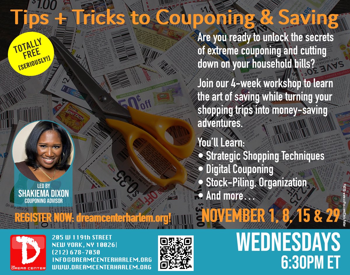 DreamCtrHarlem's tweet photo. Are you ready to unlock the secrets of extreme #couponing &amp; cuting down bills? In TIPS &amp; TRICKS TO COUPONING &amp; SAVING on WEDs, learn the art of #saving while turning your shopping trips into money-saving adventures. Sign up: https://t.co/CojWCOV1V4. #freenyc #savingmoney #coupons https://t.co/cKqR7bYSXR