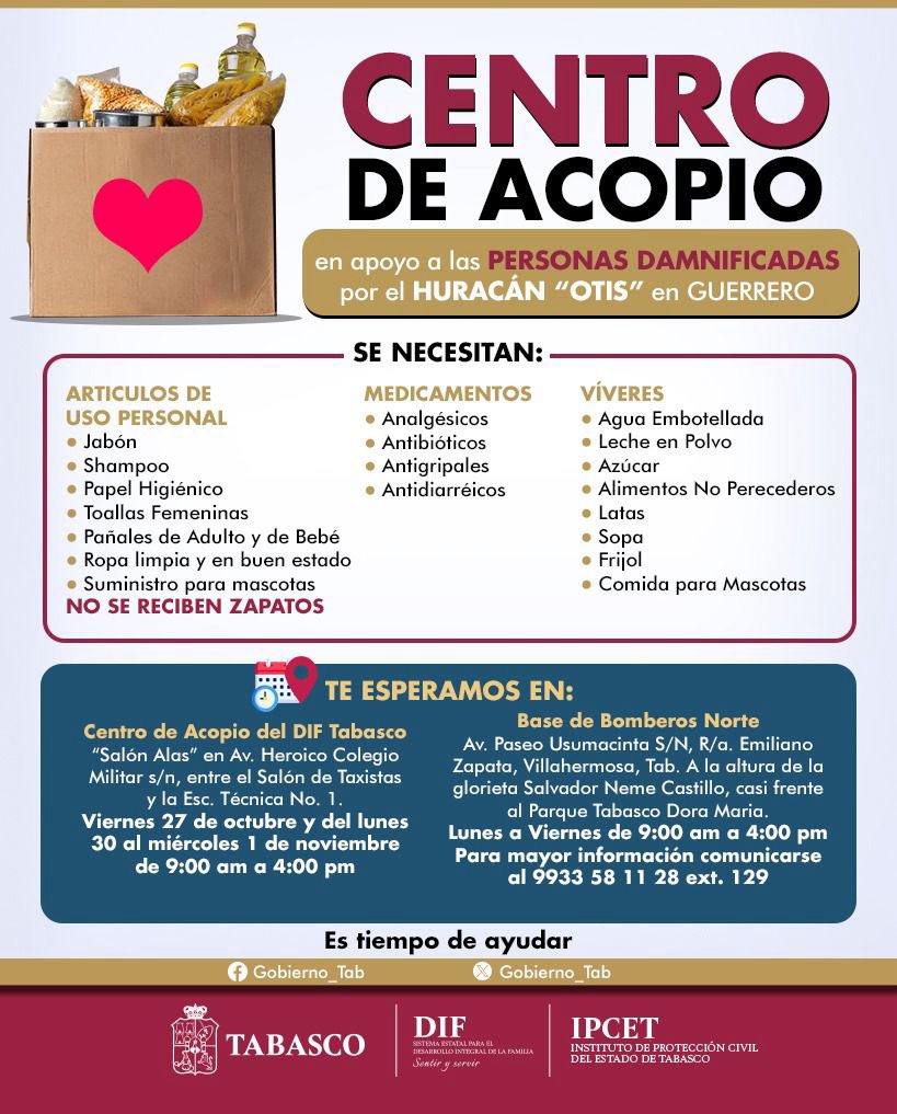 Hoy por ellos! Invito a los ciudadanos tabasqueños a apoyar a los hermanos de los Estados afectados por el Huracán Otis.