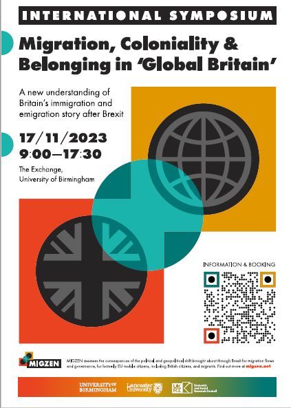 #Symposium Registrations are open for the @_migzen_ symposium: #Migration, #Coloniality, and #Belonging in #GlobalBritain 📅: 17 November, 9-5pm, The Exchange, Birmingham Read more and register: migzen.net/symposium-2023/