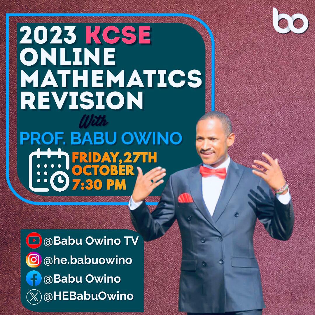 HEBabuOwino's tweet photo. I AM BACK.

We will REVISE KCSE MATHEMATICS TOMORROW from 7.30PM.Stay tuned.Please share this to reach as many Candidates as possible. https://t.co/Nk9AfvBfn3