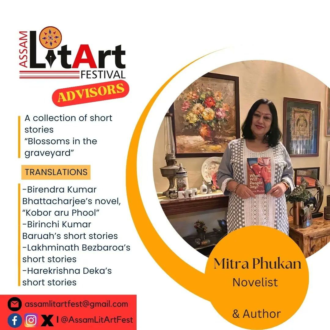 AssamLitArtFest's tweet photo. #assamlitartfestadvisors are Critically acclaimed novelist, columnist and author from Assam, Mitra Phukan will be leading from the front too! Thrilled to announce her as Assam LitArt Fest Advisor.✒️

#guwahati #assamlitartfest2024 #Northeast #assamlitartfest #NewsUpdates https://t.co/ahBySrKGfj