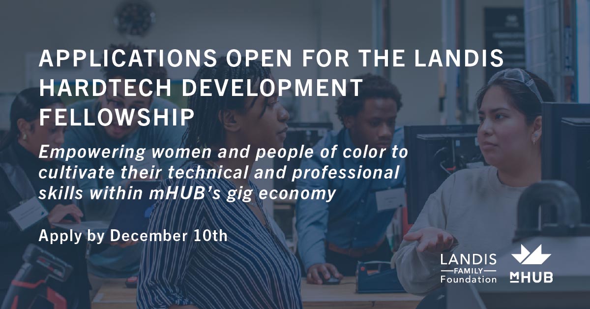 Are you a #contractor with the technical skills for physical product development? The #LandisFellowship is empowering women and people of color to cultivate their technical and professional skills within the gig economy at mHUB. Apply by Dec. 10: hubs.la/Q026Sm7f0