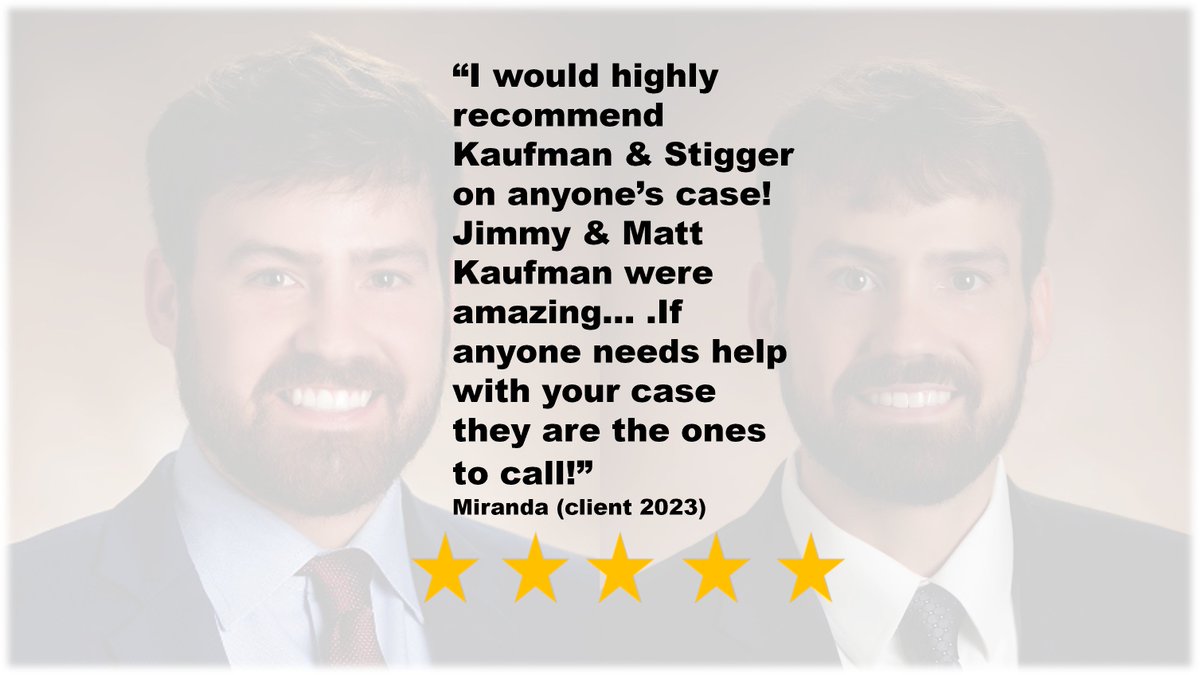 Our Clients Say It Best! ⭐️⭐️⭐️⭐️⭐️
Client wrote: "I would highly recommend Kaufman &amp; Stigger on anyone’s case! Jimmy &amp; Matt Kaufman were amazing ...". Injured? Don't wait to call.  Important evidence can be lost. Get the conversation started at GetTheTiger.com.