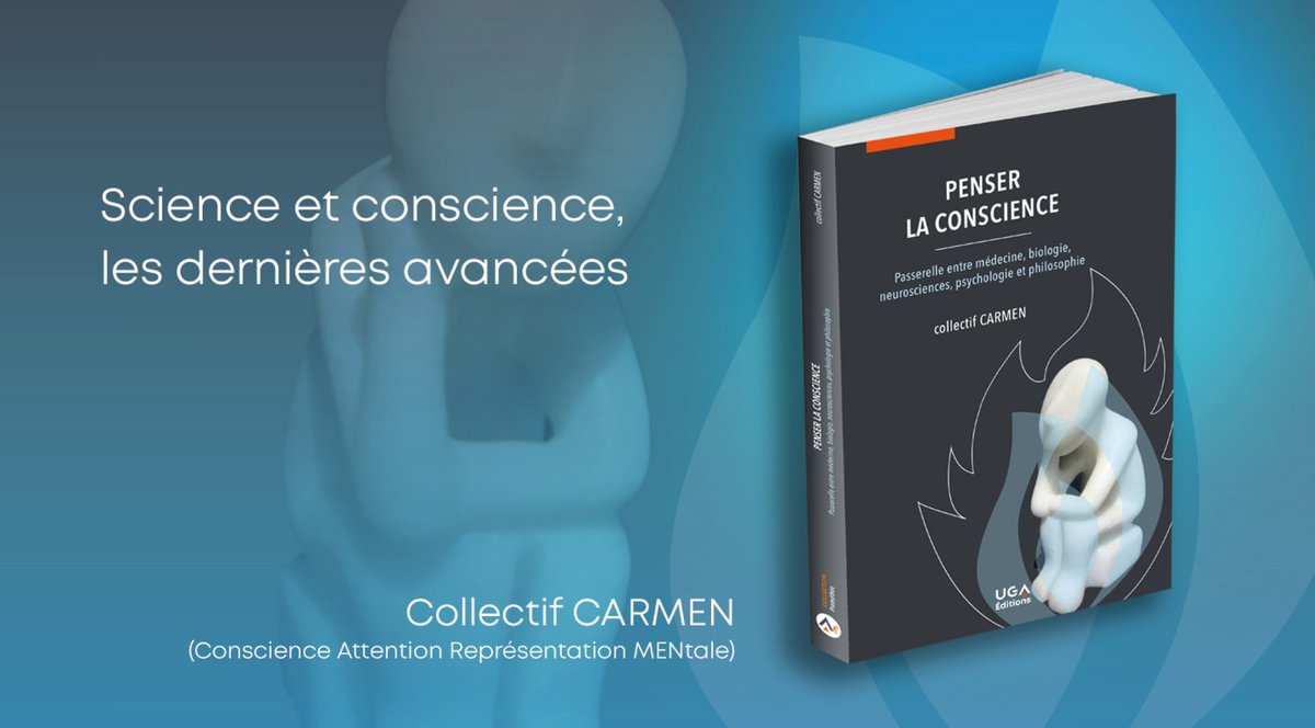 GIN Neuro Grenoble (@gineurogrenoble) on Twitter photo Il est paru !
📣"Penser la #conscience"
Une synthèse pluridisciplinaire co-écrite par le collectif CARMEN (Conscience Attention Représentation Mentale) sous la direction de Karin Pernet-Gallay.
Le 1er ouvrage de #Neurosciences de la Collection Prométhée <a href="/UGA_Editions/">UGA Éditions</a> Il est paru !
📣"Penser la #conscience"
Une synthèse pluridisciplinaire co-écrite par le collectif CARMEN (Conscience Attention Représentation Mentale) sous la direction de Karin Pernet-Gallay.
Le 1er ouvrage de #Neurosciences de la Collection Prométhée <a href="/UGA_Editions/">UGA Éditions</a>