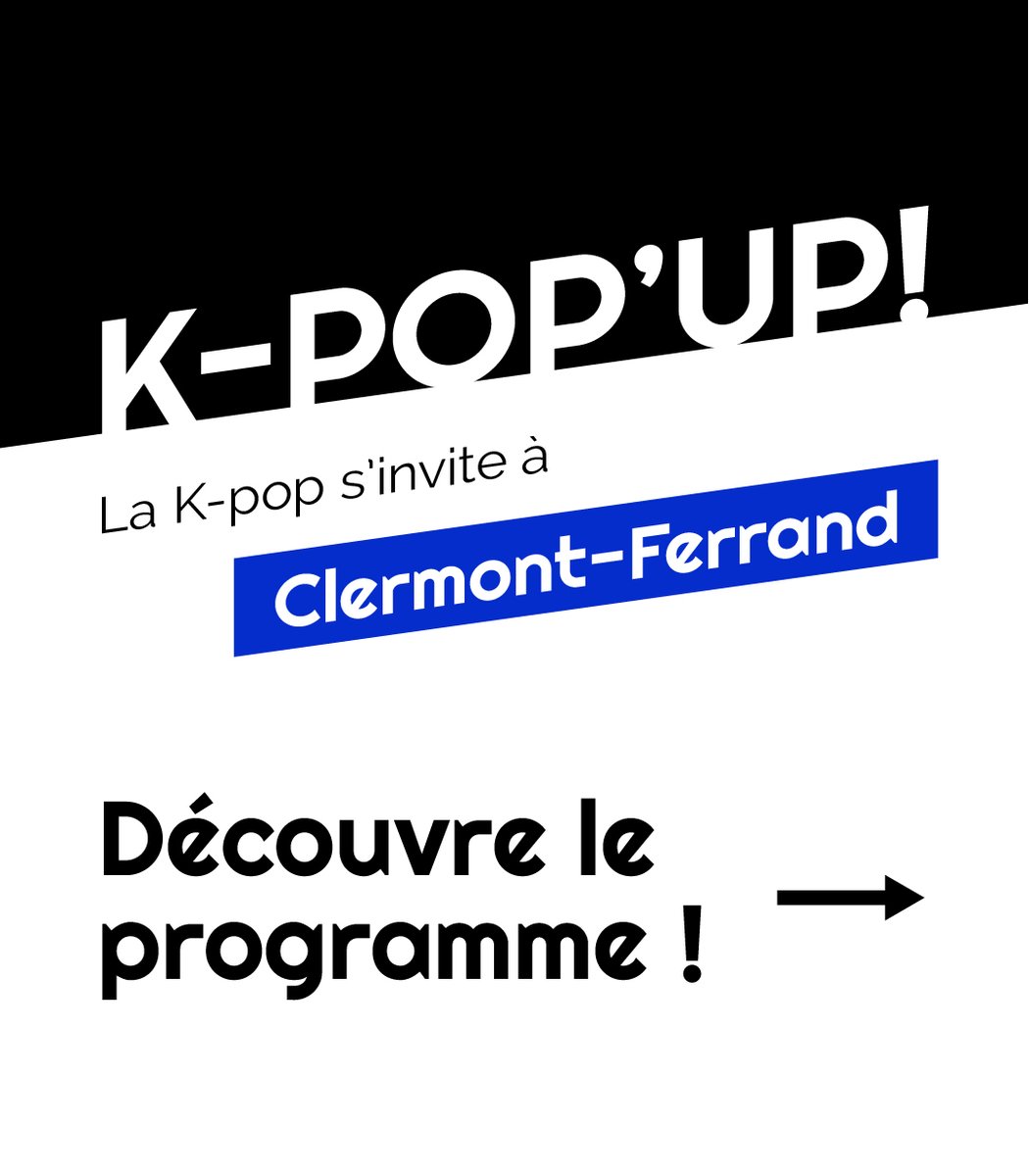 KpopUpFr's tweet photo. Découvre ce qui t'attend lors de K-pop'Up! #1 👀

📍 Clermont-Ferrand, Centre Jaude 1, Espace Maison Jaude (en face de Mère et Fille)
📆 Vendredi 3 et Samedi 4 novembre (dernier week-end des vacances 🙌)

#kpop #kpopfrance https://t.co/e1wbt9eCl0