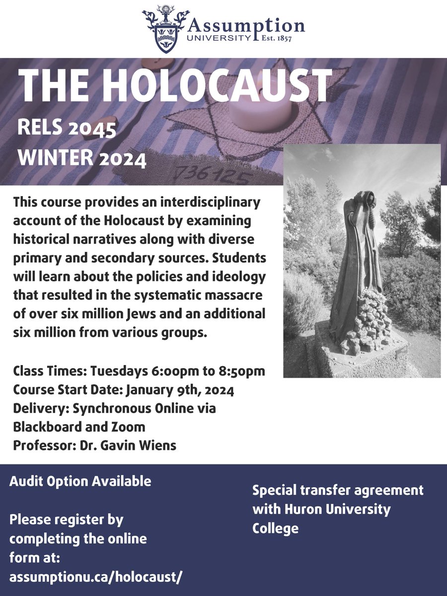 assumption_u's tweet image. Assumption University will once again offer our signature undergraduate course: The Holocaust (RELS 2045) for the Winter 2024 semester. Details available at assumptionu.ca/holocaust/ when you select the link, the application form is found at the bottom of the page.