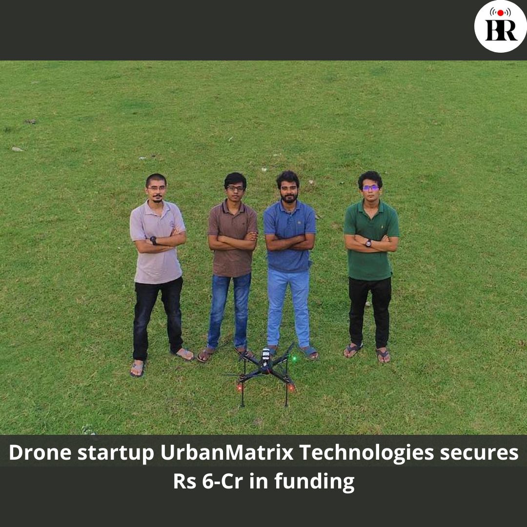 Drone startup @urbanmatrix_in Technologies secures Rs 6-Cr in funding

Read more :- buff.ly/476ikxu 

#DroneStartup #Funding #Expansion #Investment #TechStartup #PreSeriesA #Drones #Innovation #Technology #Investors #IoTech #GarudaAerospace #VentureCapital #WorkingCapital