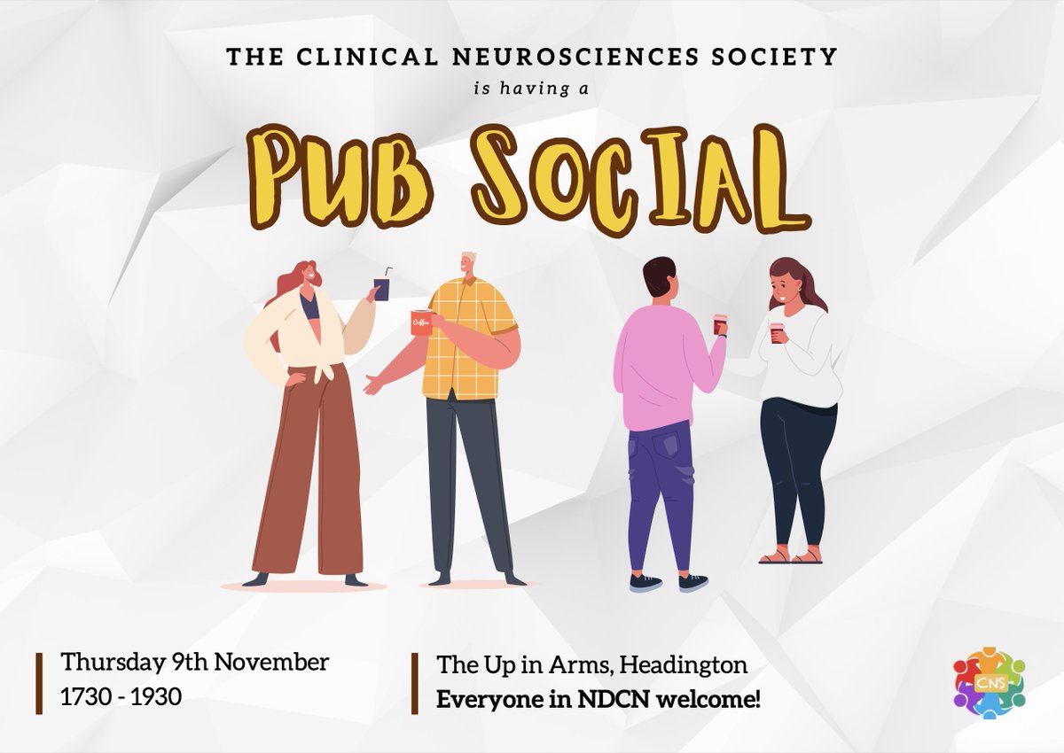 Only 2 weeks until our first CNS Pub Social! Hoping to see many <a href="/NDCNOxford/">Nuffield Department of Clinical Neurosciences</a> staff and students there... 🧠