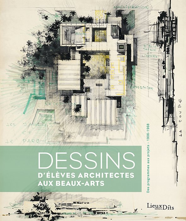 Ed_LieuxDits's tweet photo. En librairies demain, Dessins d'élèves architectes aux Beaux-Arts, à partir de la collection de dessins de la SFA et l'École des Beaux-Arts  ! Dernières heures pour bénéficier du tarif souscription. https://t.co/zhuuLtFnqv #architecture #concours #Enseignementsup #ecolearchi https://t.co/RU0j6c6Cv6