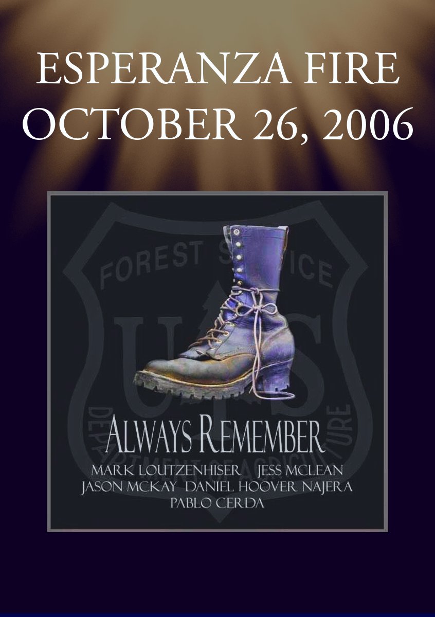 CALFIRERRU's tweet photo. Today marks the 17th anniversary of the Esperanza Fire in Cabazon, California. Our brothers Mark Loutzenhiser, Jess McLean, Jason McKay, Pablo Cerda, and Daniel Hoover-Najera paid the ultimate sacrifice in their service and duty to our community, and they will never be forgotten. https://t.co/PXPgZ6HauV
