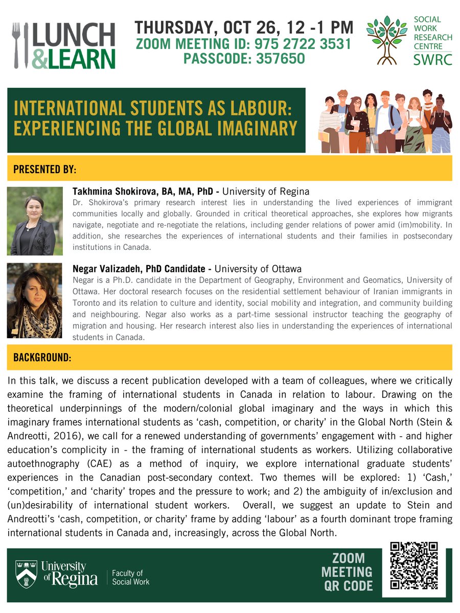 University of Regina Faculty of Social Work (@ursocialwork) on Twitter photo 🌍 Join us for a Lunch & Learn Presentation Today! 🍽️
⏰ Time: 12:00 PM - 1:00 PM
📍 Zoom: uregina-ca.zoom.us/j/97527223531?…
🌟 Topic: "International Students as Labour: Experiencing the Global Imaginary" <a href="/URSocialWork/">University of Regina Faculty of Social Work</a>
🎤 Dr. Shokirova 🎤 Valizadeh
#LunchAndLearn #InternationalStudents 🌍 Join us for a Lunch & Learn Presentation Today! 🍽️
⏰ Time: 12:00 PM - 1:00 PM
📍 Zoom: uregina-ca.zoom.us/j/97527223531?…
🌟 Topic: "International Students as Labour: Experiencing the Global Imaginary" <a href="/URSocialWork/">University of Regina Faculty of Social Work</a>
🎤 Dr. Shokirova 🎤 Valizadeh
#LunchAndLearn #InternationalStudents