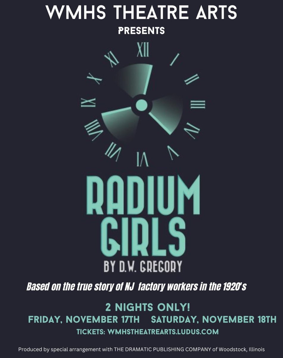 In 1926, radium was a miracle cure. Inspired by a true story, Radium Girls follows the story of NJ Factory workers, all young girls,  who begin to fall ill with a mysterious disease. @Sharonawest06  <a href="/WMTHSPrincipal/">WMTHS Principal</a> <a href="/jvdcal08/">Jessica Cohen</a> wmhstheatrearts.Ludus.com