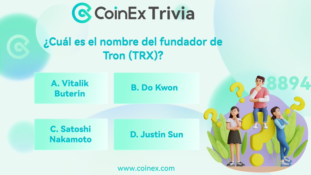 ❓#CoinExTrivia I ¿Cuál es el nombre del fundador de Tron ( $TRX)?