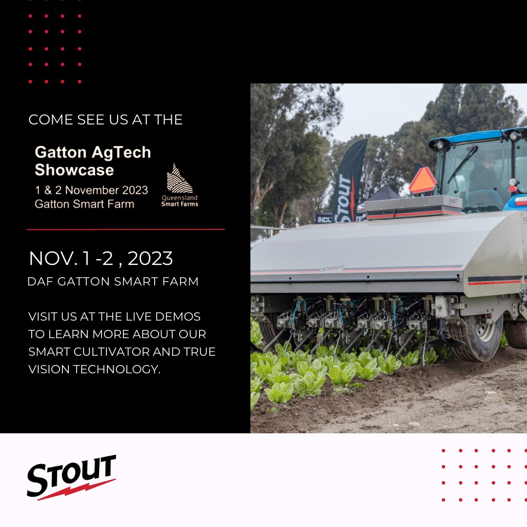 🚜🌱 Join us @ the Gatton AgTech Showcase in Australia, where Stout will demo the Smart Cultivator. Don't miss this incredible opportunity to see the future of farming in action! #StoutAi #GattonAgTech #GattonSmartFarm #AgTech #SmartFarming #SmartCultivator #Agriculture #Farming
