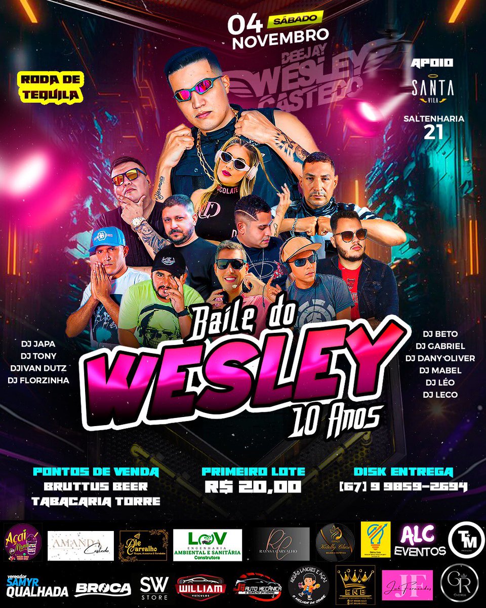 DjWesley's tweet photo. *Baile do Wesley*
*10 Anos* 
🥃RODADA DE TEQUILA NO BAILE🥃
🤫Surpresa na HORA DO SHOW PRA VCS🤫
*Ingressos*
Postos de *VENDAS*
✅ *BRUTUS BEER* ✅
✅ *TORRES TABACARIA* ✅
🚙 Entregamos Sem Taxa🚗
Contato-67 998592694 ou 67 982081952
🔥 *O Baile do Wesley* 🔥 https://t.co/aV7TU4iObl