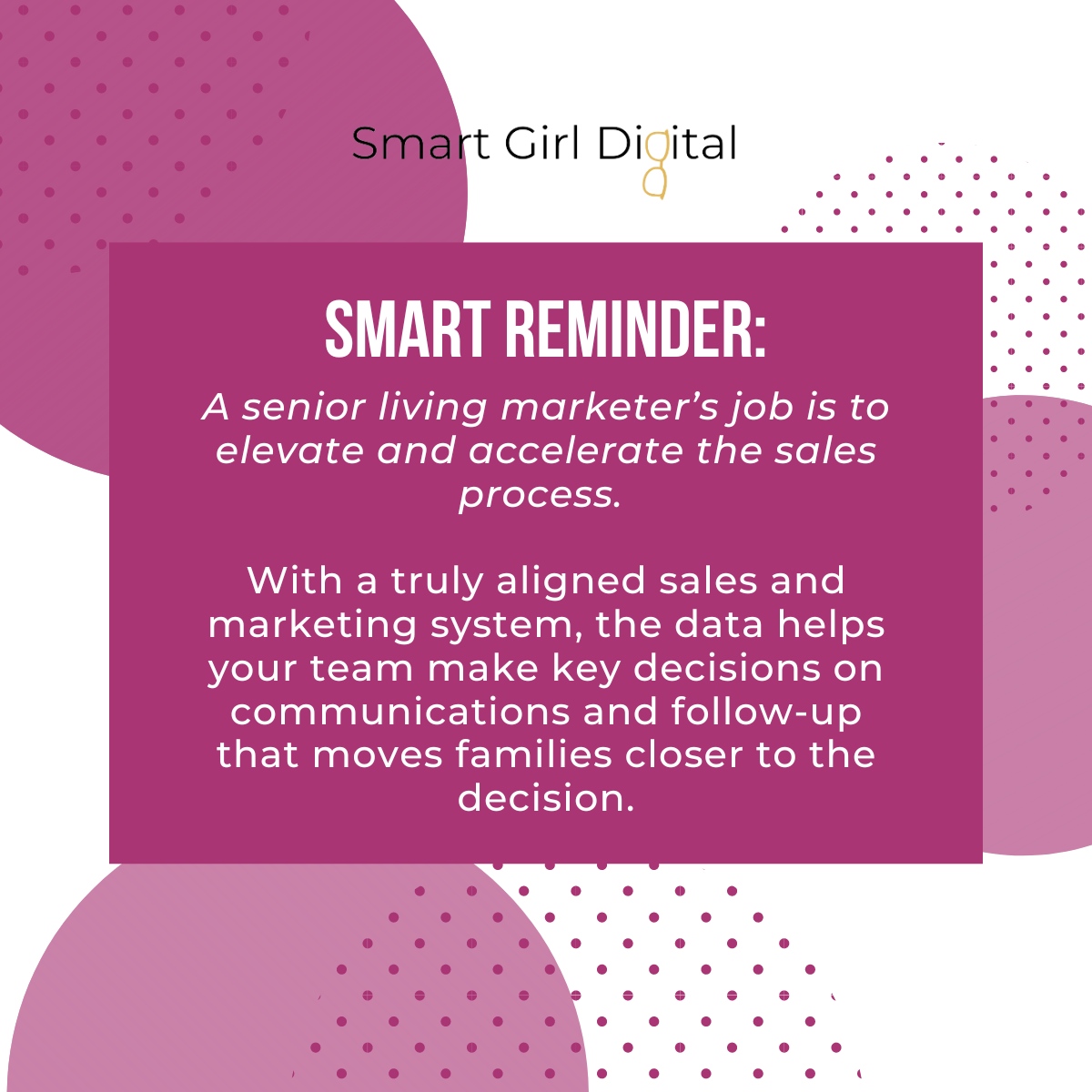 SMART reminder 🔔

Read more on our blog here: smartgirldigital.com/smart-sales-fu…

#seniorlivingmarketing #seniorlivingfacility #seniorliving #seniorlivingcommunities #assistedliving #salesfunnel #funnelstrategies