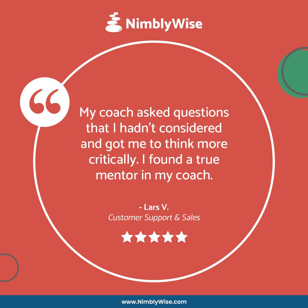 Sometimes, all you need is another perspective to change your own. Find the help you need with the diverse coaches NimblyWise can connect you with. Learn more here nimblywise.com