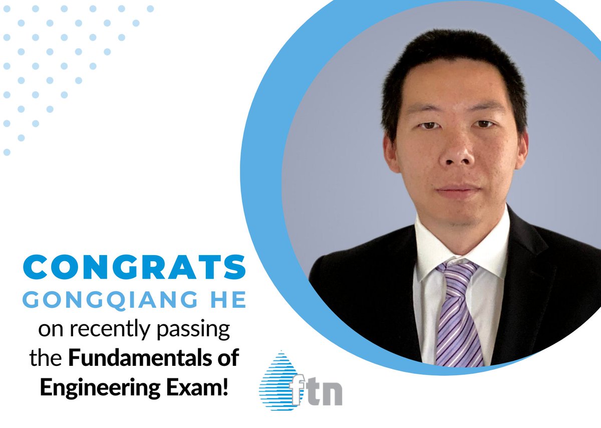 FTNAssociates's tweet photo. We're excited to share that our Advanced Numerical Modeler, Gongqiang He, passed the National Council of Examiners for Engineering and Surveying Fundamentals of Engineering (FE) Exam. Congratulations Gongqiang on this accomplishment! https://t.co/lpg3cGxwtK