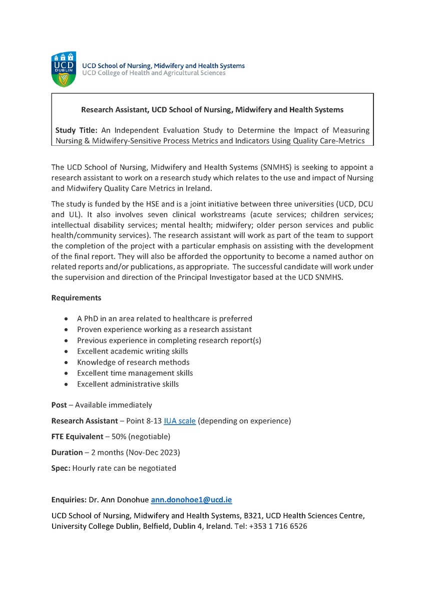 RA post is available to support the Nursing & Midwifery Metrics Evaluation Study. The project is in the final stage, RA is required to support the development of the final report.The RA will be a named author; opportunities to be involved in develop of manuscripts for publication