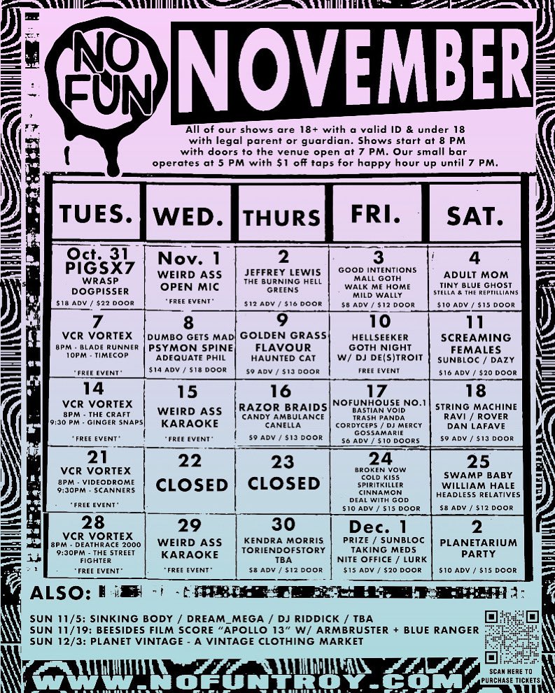 November 2023 / No Fun / 275 River Street / Troy NY / Tickets (nofuntroy dot eventbrite dot com). November 2023 Playlist on Spotify (search nofuntroy).

Share in your story. That would rule. GO TO SHOWS!