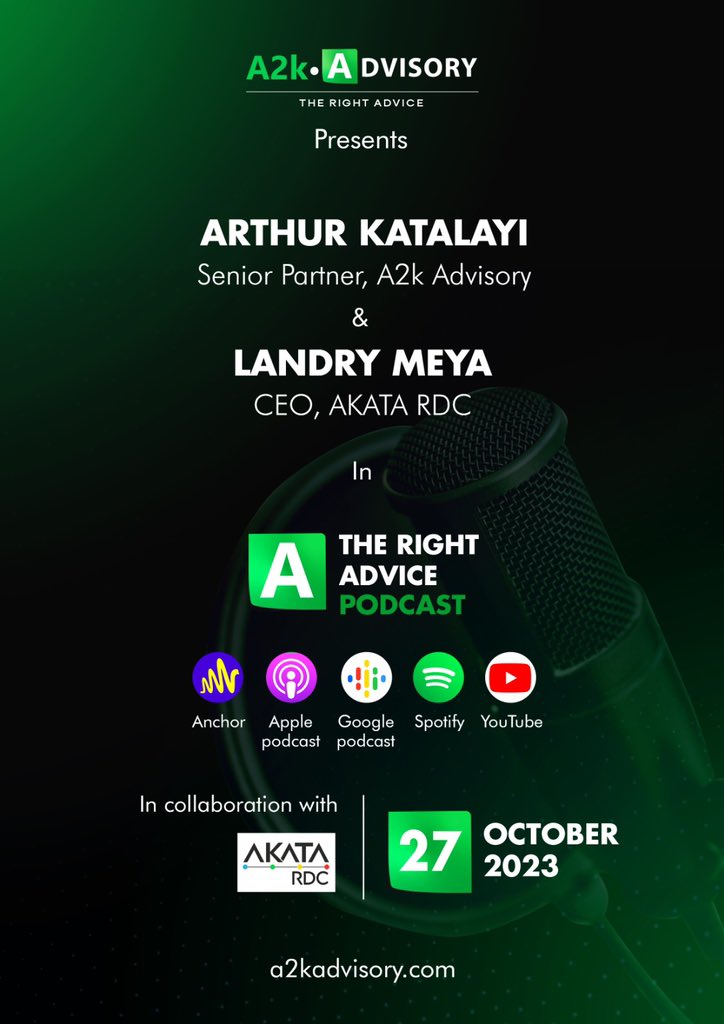 a2k_advisory's tweet photo. Join us this Friday for #TheRightAdvice, the first #mining #podcast in DRC. #Integratedsolutions, #mechanizedmining, #soustraitance, #research, #engineering, @ArthurKatalayi of @a2kadvisory will converse with @landry_meya, CEO of AKATA RDC. https://t.co/dVXIttG3Tw