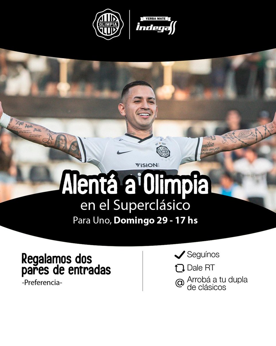 ¡Alentá a Olimpia en el Superclásico! 🎉

Ganá entradas para el partido del domingo en Para Uno. 😎✅

⚪️ Seguínos 📱
⚫️ Dale rt a este post
⚪️@ a tu dupla de cancha  🫂

#YerbaMateIndega