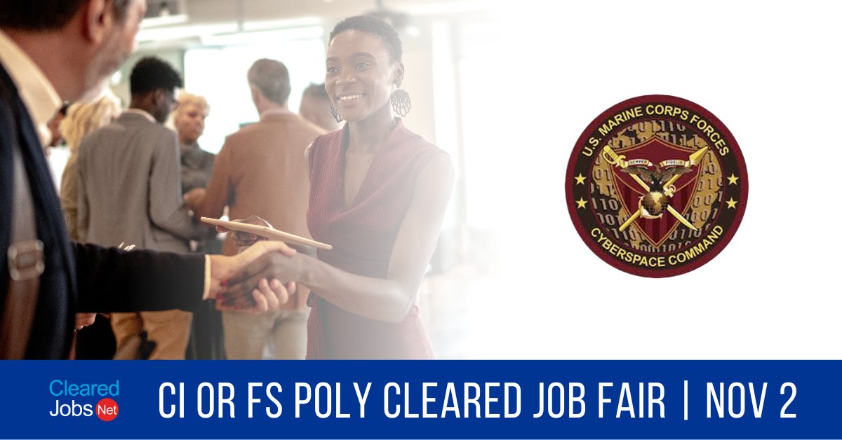ClearedJobsNet's tweet image. Meet with @MARFORCYBER at the November 2 CI or FS Polygraph #ClearedJobFair clearedjobs.net/job-fair-compa… #SystemAdministrator #NetworkEngineer