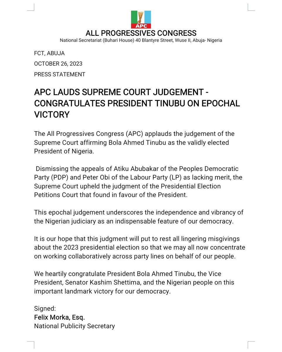 OfficialAPCNg's tweet photo. APC LAUDS SUPREME COURT JUDGEMENT - CONGRATULATES PRESIDENT TINUBU

It is our hope that this judgment will put to rest all lingering misgivings about the presidential election so that we may all now concentrate on working collaboratively across party lines on behalf of our people https://t.co/DCmbw8J7KM