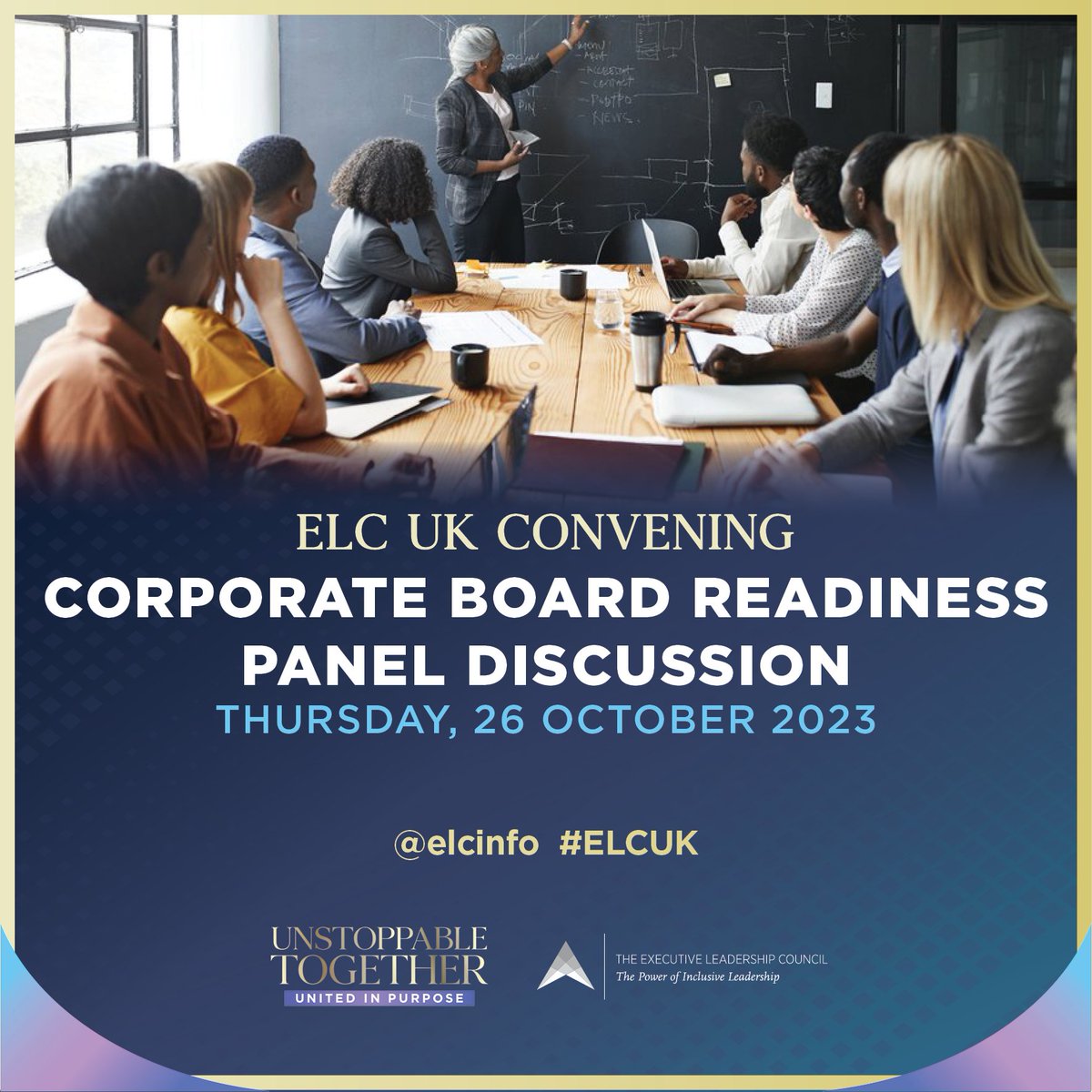 The ELC is excited for your engagement at the Corporate Board Readiness Panel Discussion at the #ELCUKConvening on Thursday, Oct. 26th! 

#ELCUK #GlobalBlackLeadership #BlackExecutive