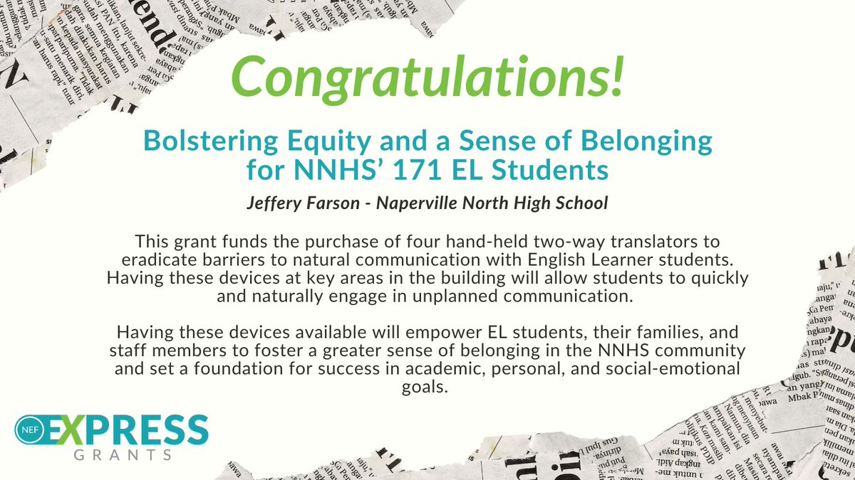 NEF (@nef203) on Twitter photo Congratulations to our October 2023 Express Grant recipients!
Here’s a look into “Bolstering Equity and a Sense of Belonging for NNHS’ 171 EL Students,” a grant awarded to Jeffery Farson at Naperville North High School.
<a href="/Naperville203/">Naperville 203</a> #Elevate203 Congratulations to our October 2023 Express Grant recipients!
Here’s a look into “Bolstering Equity and a Sense of Belonging for NNHS’ 171 EL Students,” a grant awarded to Jeffery Farson at Naperville North High School.
<a href="/Naperville203/">Naperville 203</a> #Elevate203