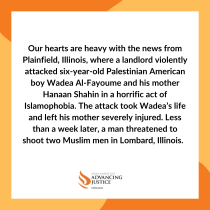 Our hearts are heavy with the news from Plainfield, Illinois, where a landlord violently attacked 6-year-old Palestinian American boy Wadea Al-Fayoume and his mother Hanaan Shahin in a horrific act of Islamophobia. The attack took Wadea’s life &amp; left his mother severely injured.