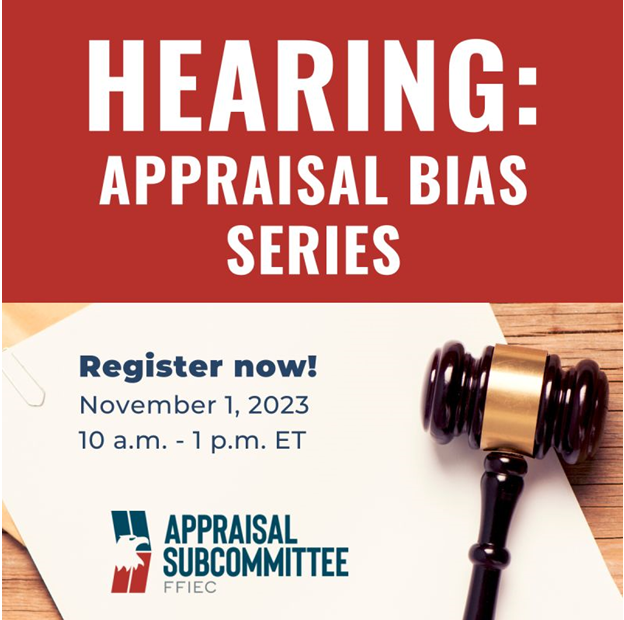 Register now! The Appraisal Subcommittee will host the third public hearing on Nov.1, at 10 a.m. Topics include appraisal bias, the residential process, and associated regulations. Learn more: asc.gov/node/832952